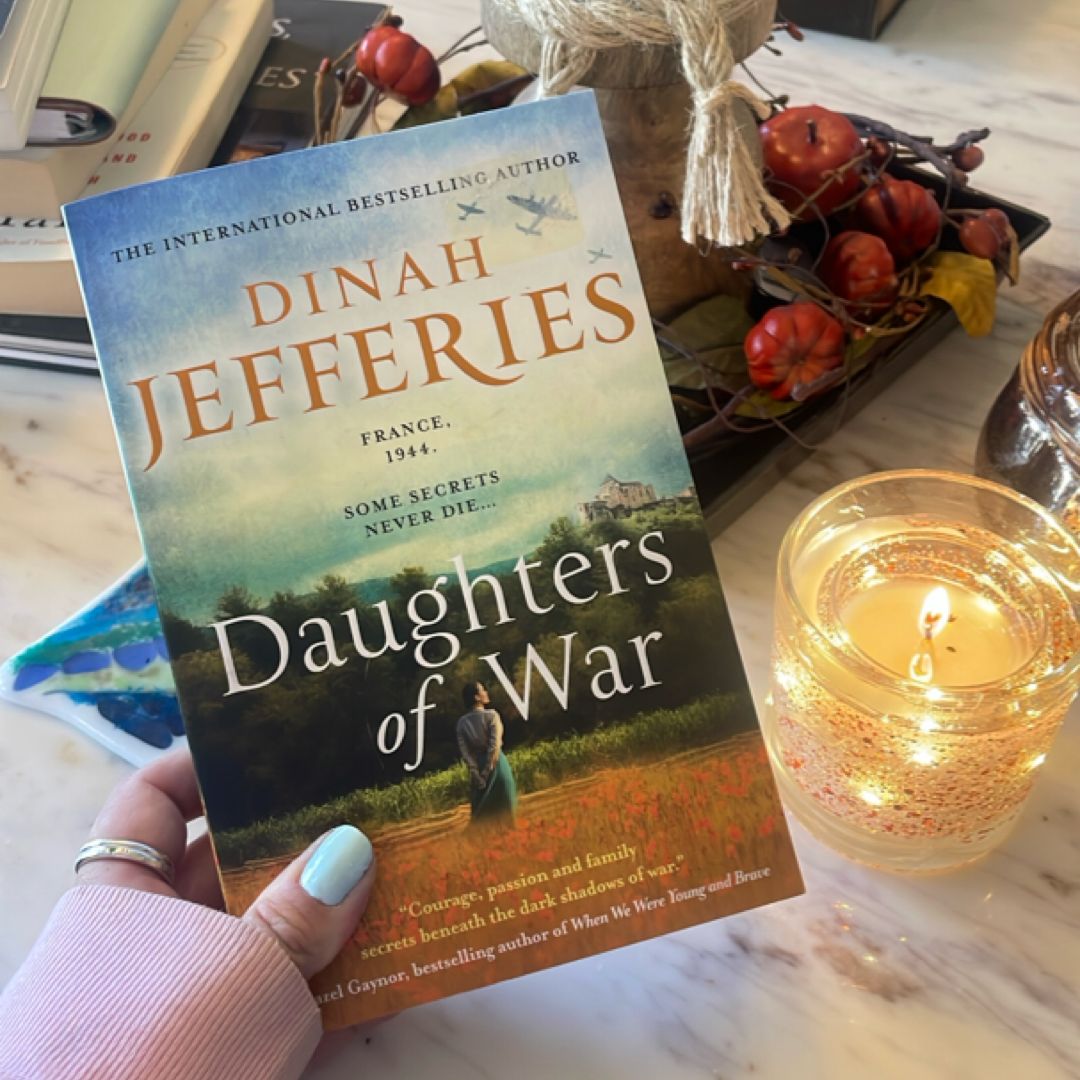 Daughters of War (the Daughters of War, Book 1)