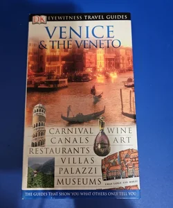 DK Eyewitness Travel Guide VENICE & THE VENETO