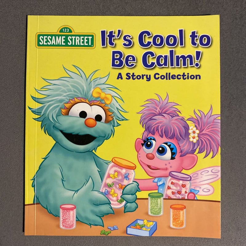 Sesame Street: Be Calm, Be Happy