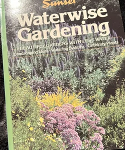 Water wise gardening 