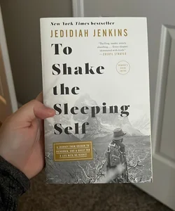 To Shake the Sleeping Self