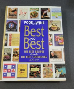 Food and Wine Presents Best of the Best