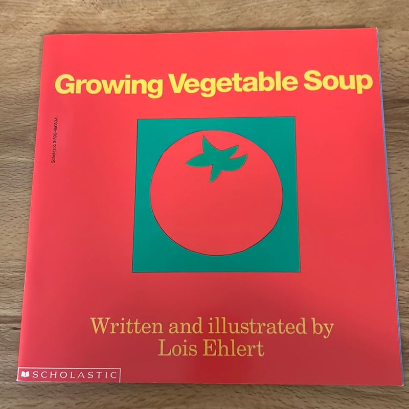 Growing Vegetable Soup