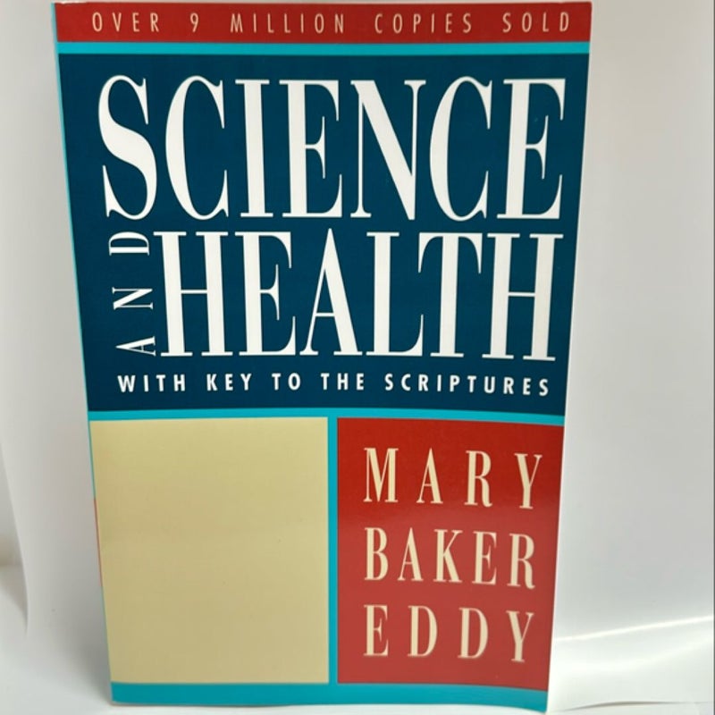 Science and Health with Key to the Scriptures