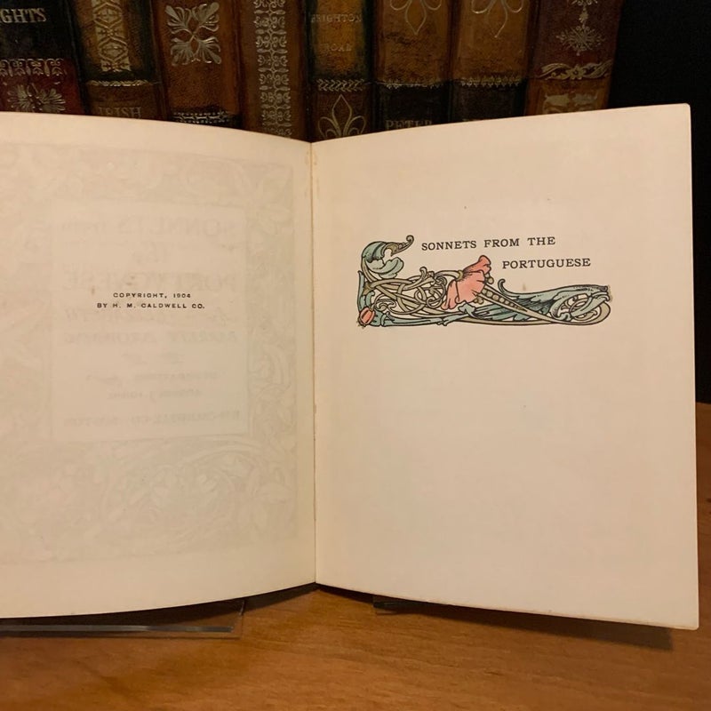 Sonnets from the Portugese, Vintage 1904 Caldwell Edition, Limited to 1000 copies