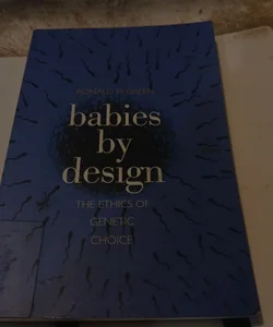 Babies by Design