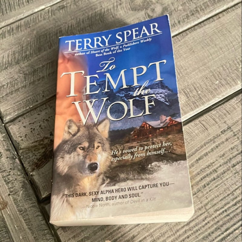 To Tempt the Wolf