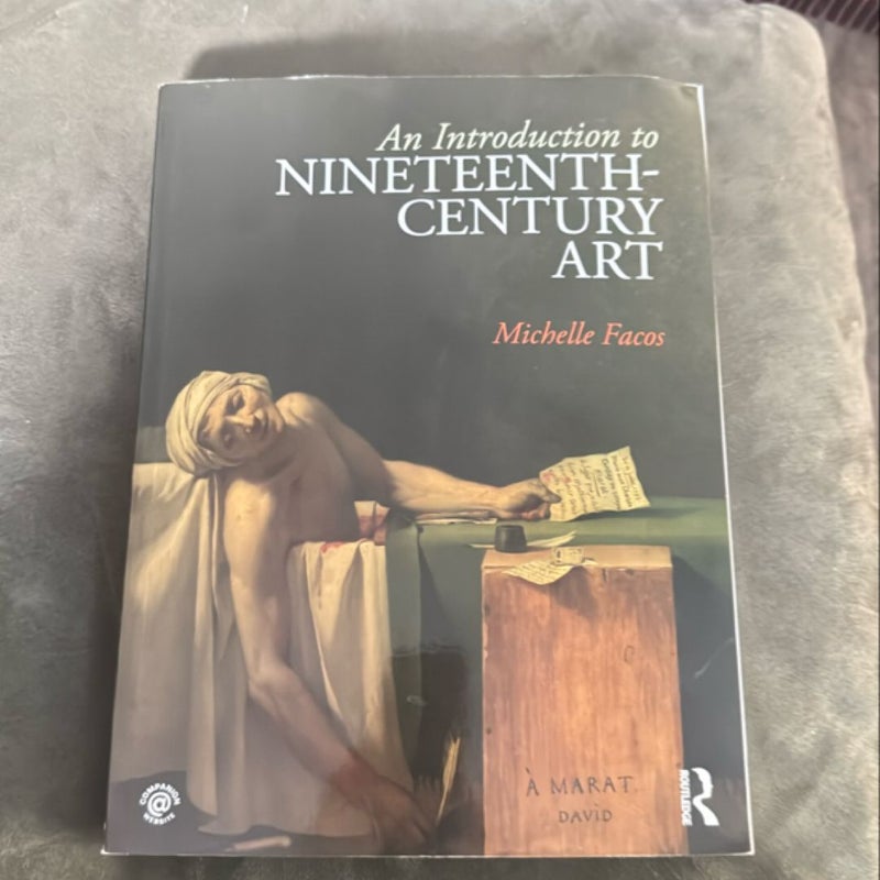 An Introduction to Nineteenth-Century Art