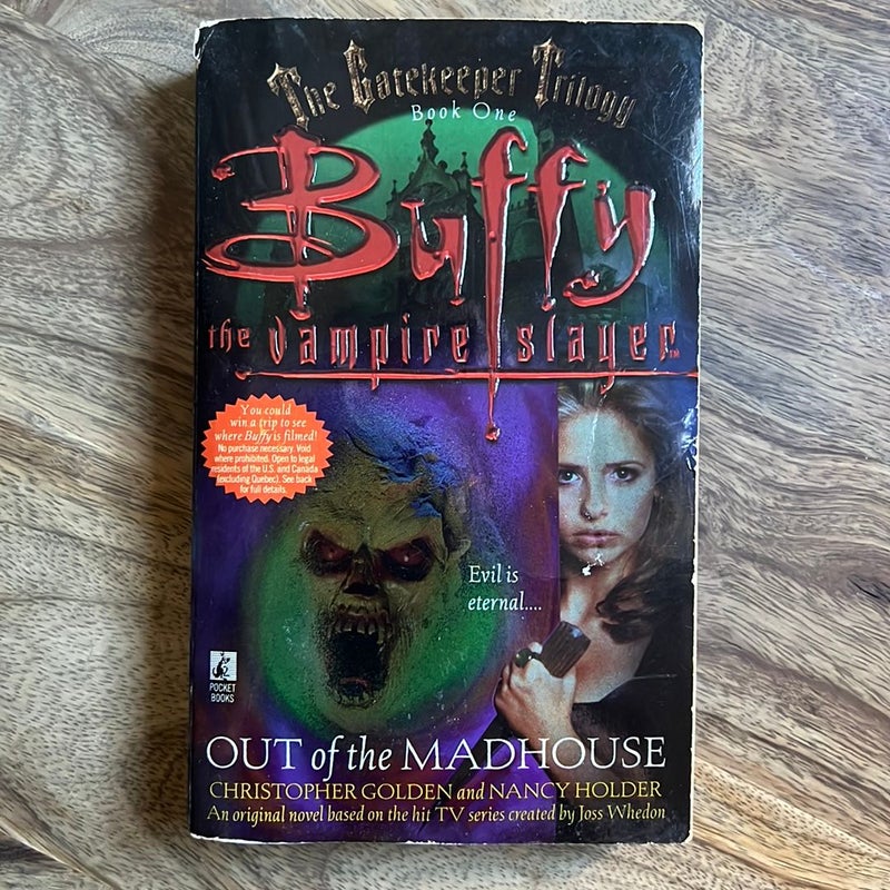Out of the Madhouse (Buffy the Vampire Slayer)