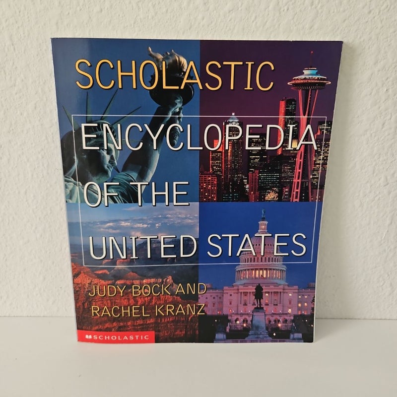 Scholastic Encyclopedia of the United States