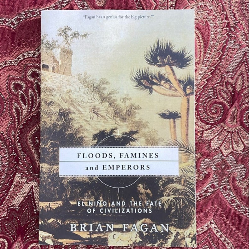 Floods, Famines and Emperors