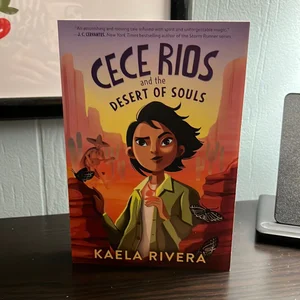 Cece Rios and the Desert of Souls