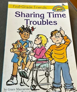 Sharing Time Troubles