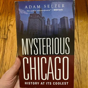 Mysterious Chicago