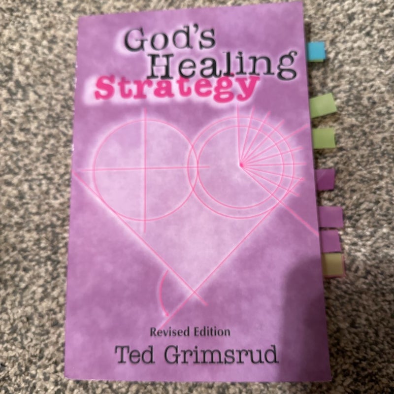 God's Healing Strategy, Revised Edition