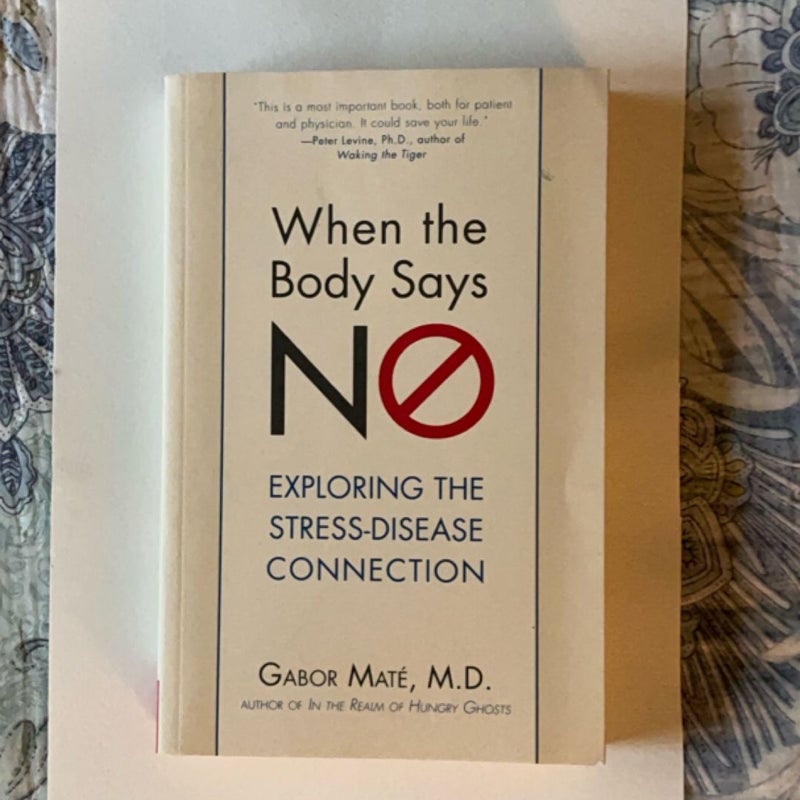 When the Body Says No