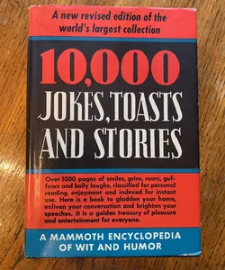 10,000 Jokes, Toasts, Stories