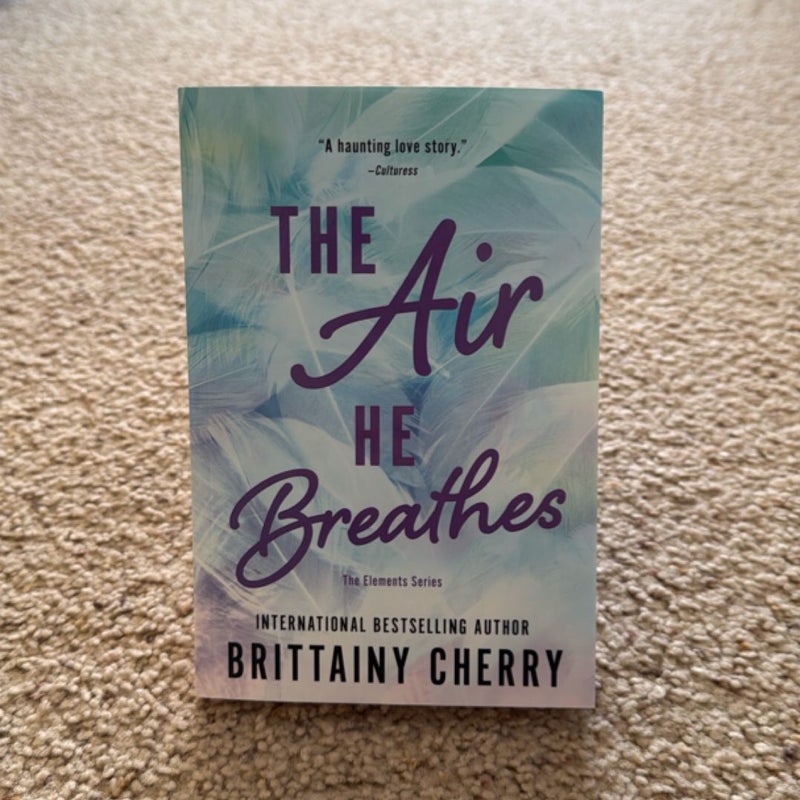 The Air He Breathes