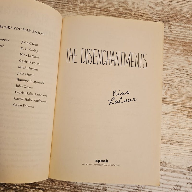 The Disenchantments