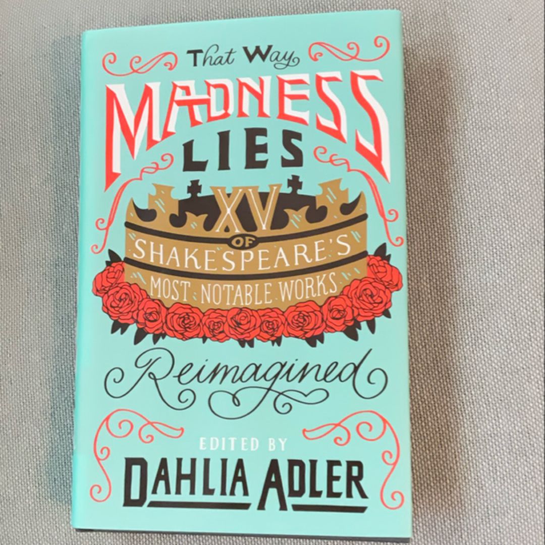 That Way Madness Lies