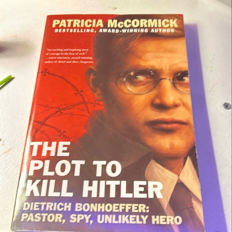 The Plot to Kill Hitler