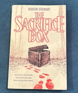 The Sacrifice Box