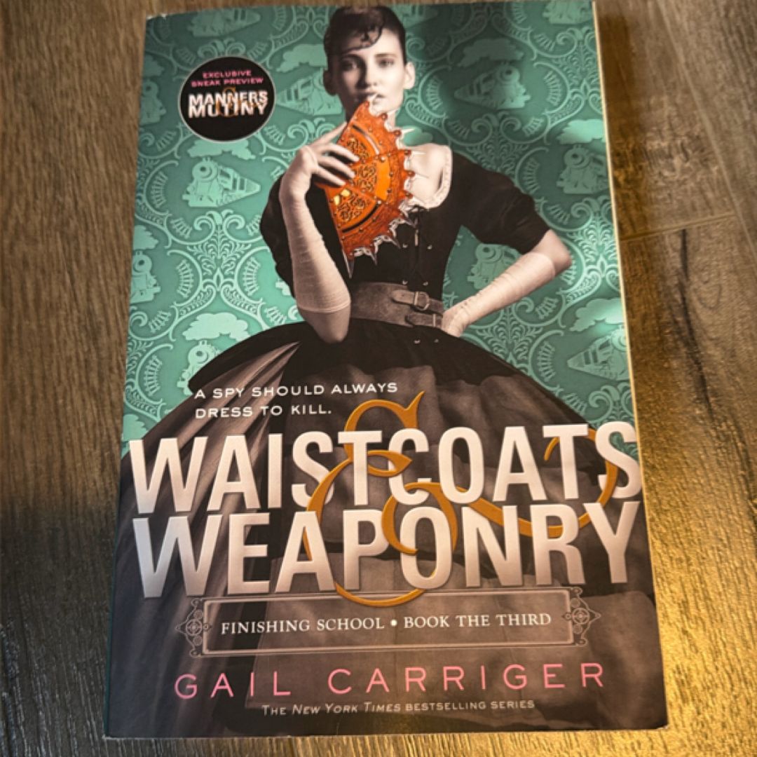 Waistcoats and Weaponry