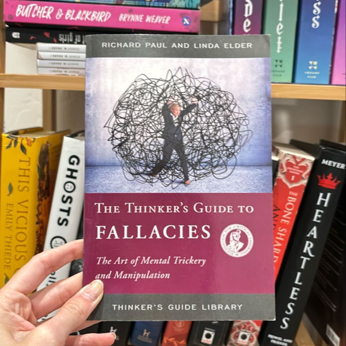 The Thinker's Guide to Fallacies by Richard Paul, Linda Elder