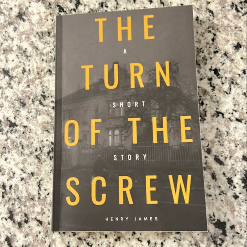 The Turn of the Screw (American Classics Edition)