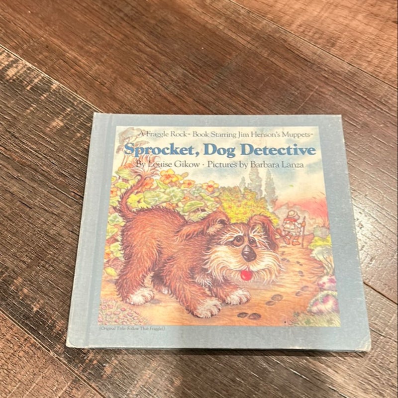 Sprocket, Dog Detective