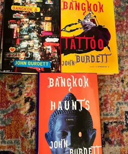 Bangkok 8, Bangkok Tattoo, Bangkok Haunts - hardcover, John Burdett VG