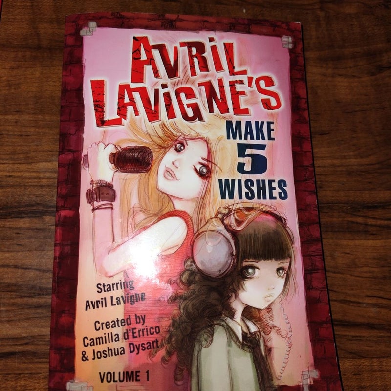 Avril Lavigne's Make 5 Wishes Volume 1