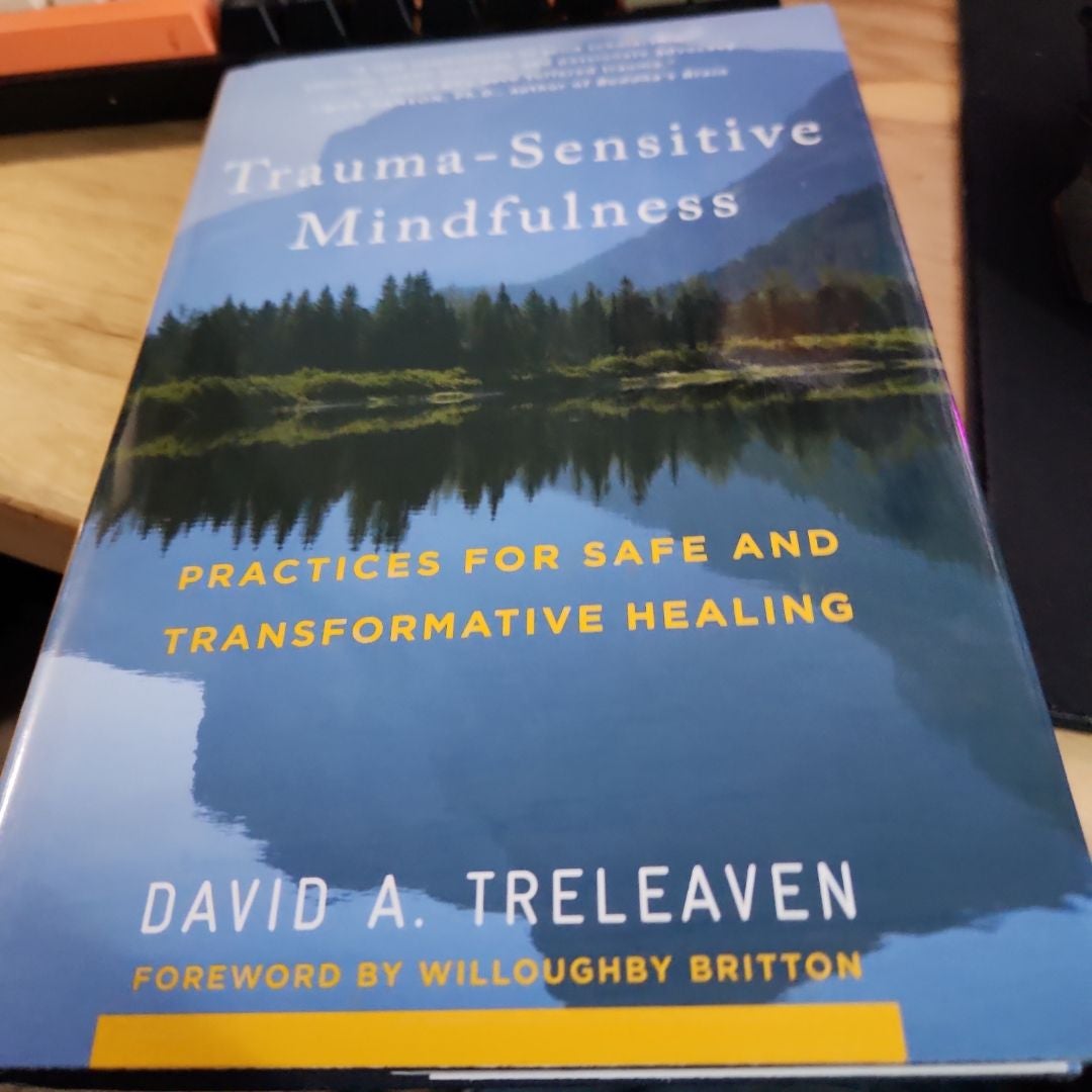 Trauma-Sensitive Mindfulness