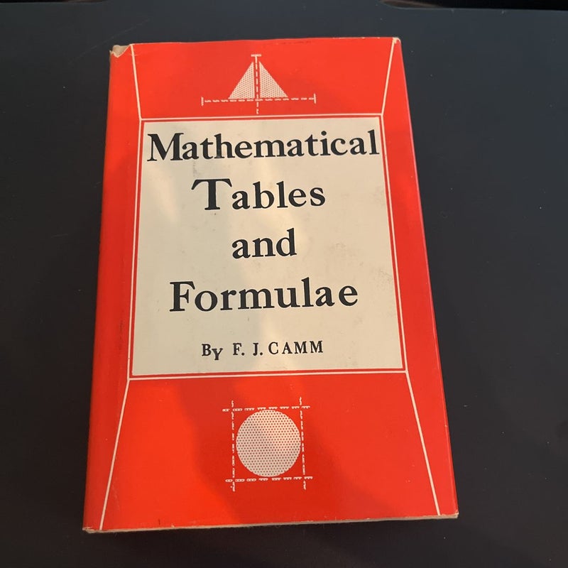 Mathematical Tables and Formulae