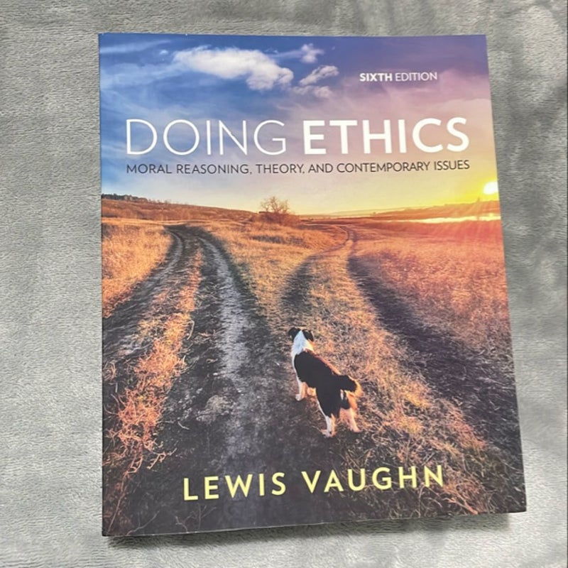 Doing Ethics