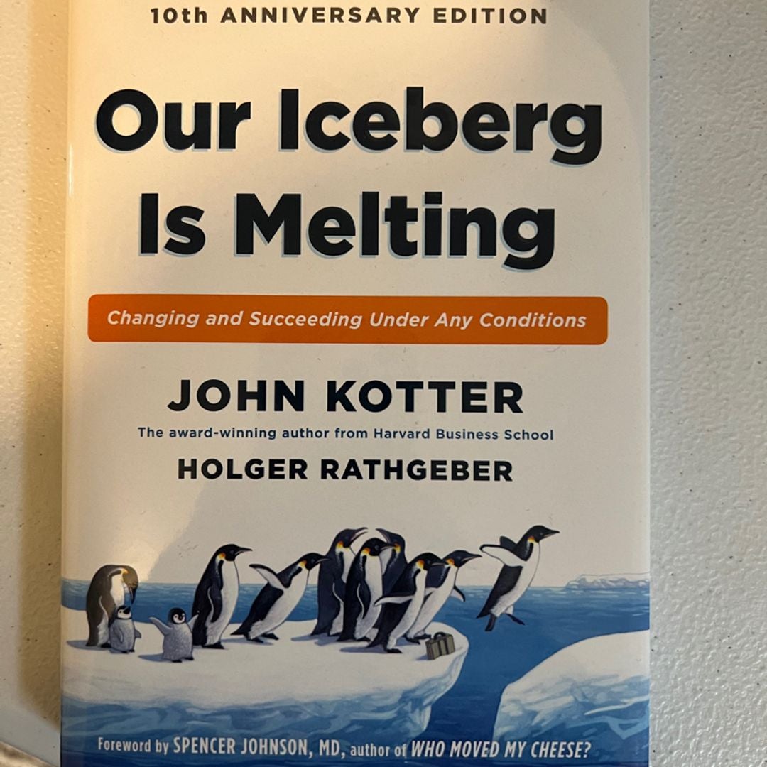 Our Iceberg Is Melting