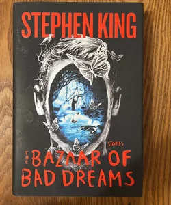 The Bazaar of Bad Dreams (first edition)