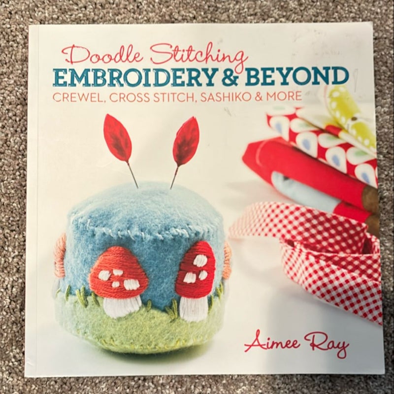 Doodle Stitching: Embroidery and Beyond