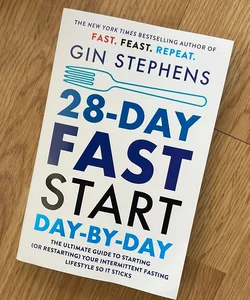 28-Day FAST Start Day-By-Day