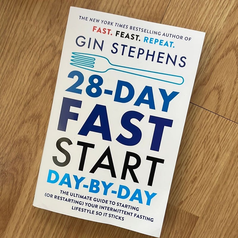 28-Day FAST Start Day-By-Day