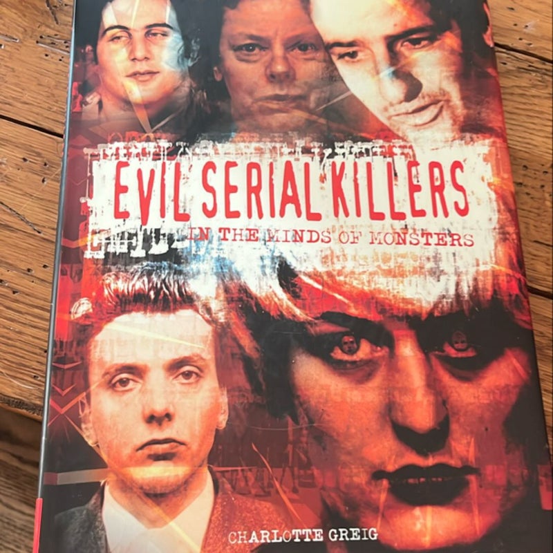 Evil Serial Killers