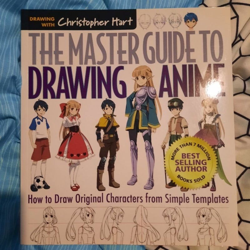 The Master Guide to Drawing Anime