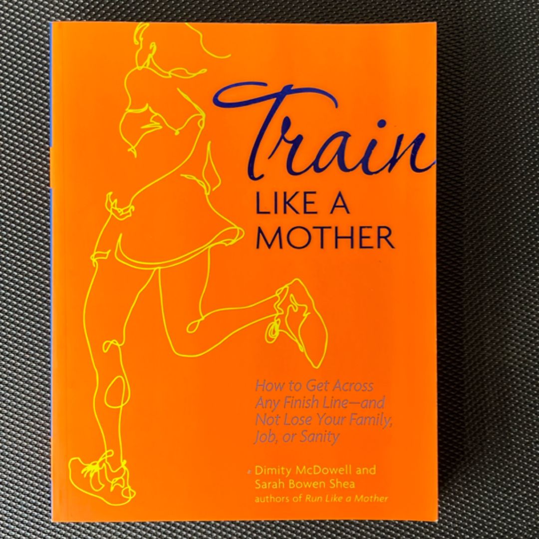 Train Like a Mother