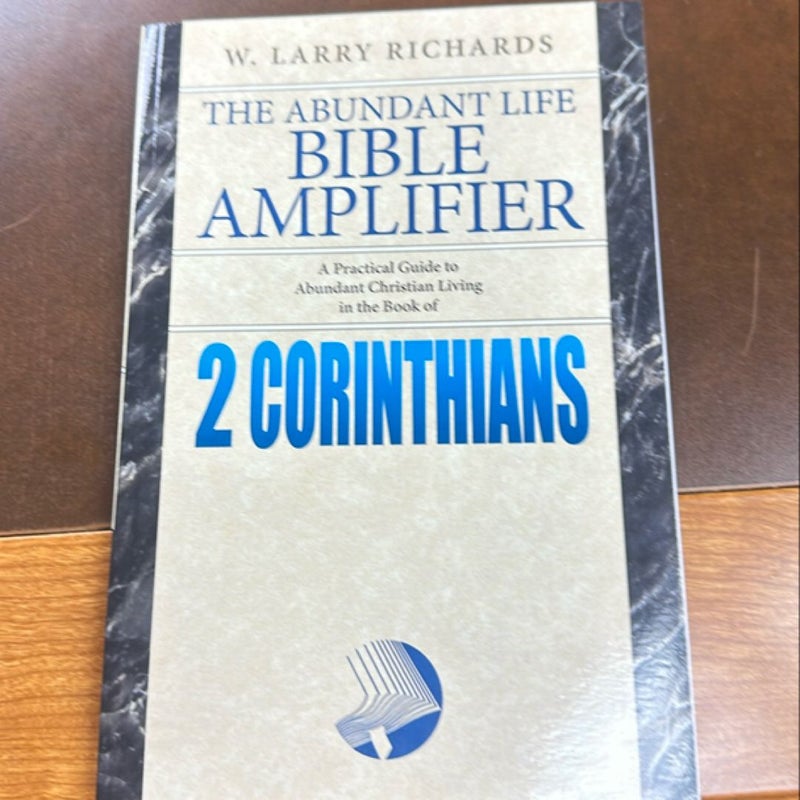 The abundant life Bible amplifier 2 Corinthians