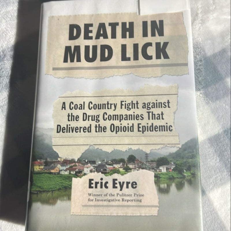 Death in Mud Lick