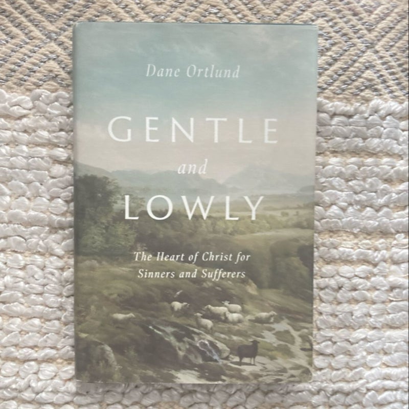 Gentle and Lowly