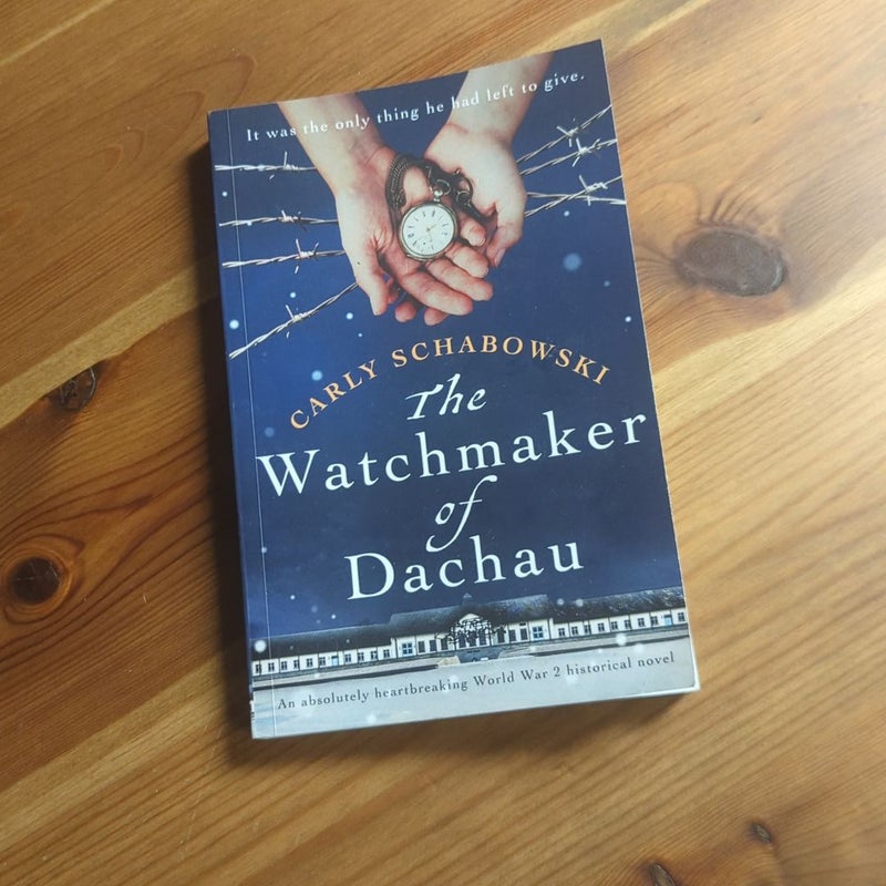 The Watchmaker of Dachau