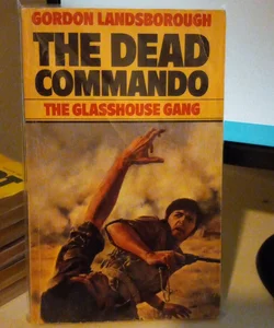 The dead Commando 