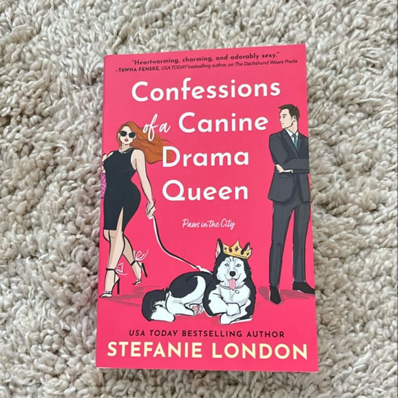 Confessions of a Canine Drama Queen