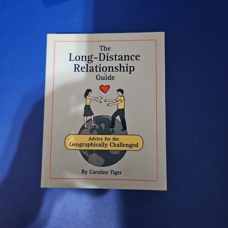 The Long-Distance Relationship Guide